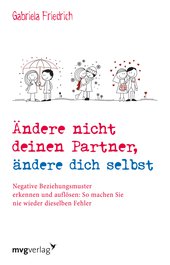 Ändere nicht deinen Partner, ändere dich selbst