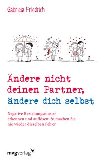 Ändere nicht deinen Partner, ändere dich selbst