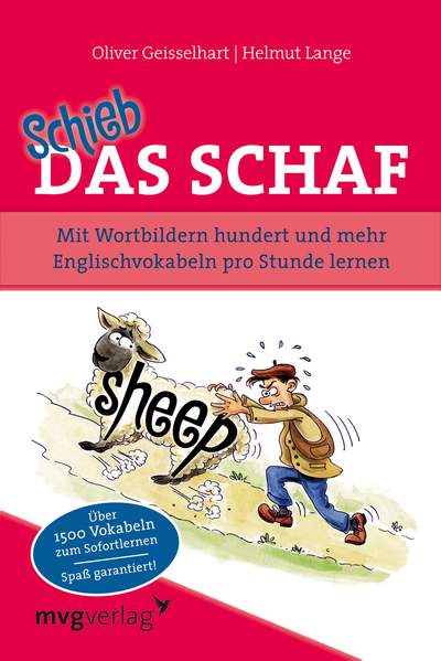 Schieb das Schaf - Mit Wortbildern hundert und mehr Englischvokabeln pro Stunde lernen