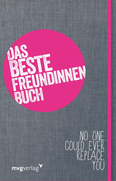 Das Beste-Freundinnen-Buch - Das Mitmachbuch für dich und deine beste Freundin