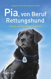 Pia, von Beruf Rettungshund