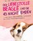 Der liebestolle Beagle und die 45 Nachthemden