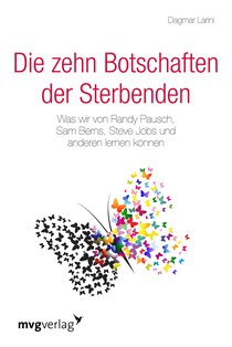 Die zehn Botschaften der Sterbenden