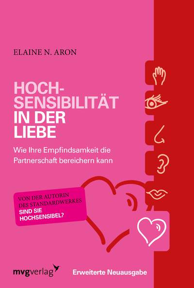 Hochsensibilität in der Liebe - Wie Ihre Empfindsamkeit die Partnerschaft bereichern kann