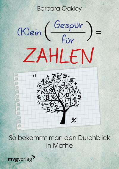 (K)ein Gespür für Zahlen - So bekommt man den Durchblick in Mathe