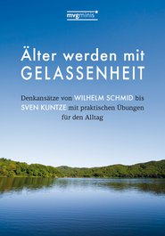 Älter werden mit Gelassenheit