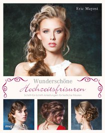 Wunderschöne Hochzeitsfrisuren