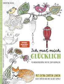 Ich mal mich glücklich: Malbuch für Erwachsene