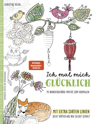 Ich mal mich glücklich: Malbuch für Erwachsene - 45 wunderschöne Motive zum Ausmalen –
Mit extra zarten Linien: sieht später aus wie selbst gemalt