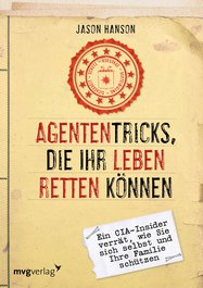 Agententricks, die Ihr Leben retten können