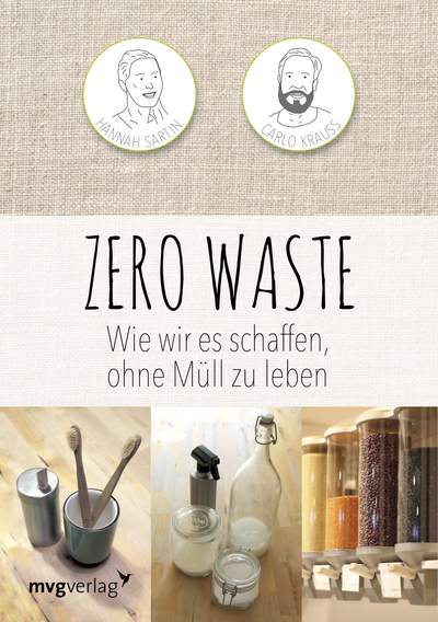 Wie wir es schaffen, ohne Müll zu leben - Zero Waste als Lifestyle