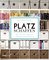 Platz schaffen