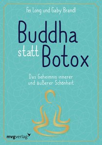 Buddha statt Botox