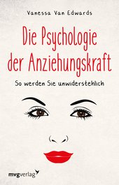 Die Psychologie der Anziehungskraft