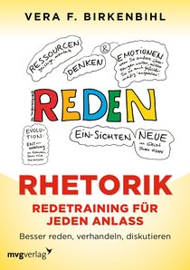 Rhetorik. Redetraining für jeden Anlass