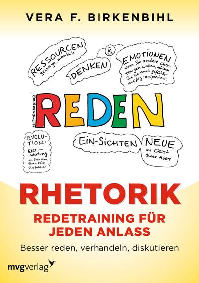 Rhetorik. Redetraining für jeden Anlass - Besser reden, verhandeln, diskutieren
