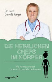 Die heimlichen Chefs im Körper