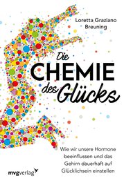 Die Chemie des Glücks