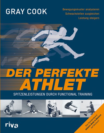 Der perfekte Athlet - Spitzenleistungen durch Functional Training