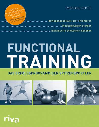 Functional Training - Bewegungsabläufe perfektionieren - Muskelgruppen stärken - individuelle Schwächen beheben