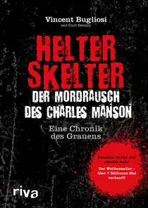 Helter Skelter - Der Mordrausch des Charles Manson