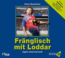Fränglisch mit Loddar