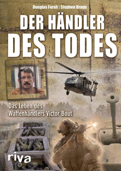 Der Händler des Todes - Das Leben des Waffenhändlers Victor Bout