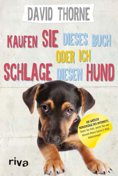 Kaufen Sie dieses Buch oder ich schlage diesen Hund