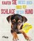 Kaufen Sie dieses Buch oder ich schlage diesen Hund