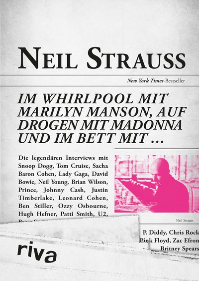 Im Whirlpool mit Marilyn Manson, auf Drogen mit Madonna und im Bett mit … - Die legendären Interviews
