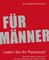 Für Männer - Leben Sie Ihr Potenzial!