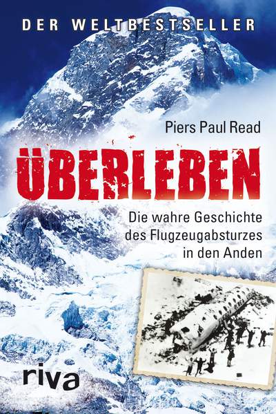 Überleben - Die wahre Geschichte des Flugzeugabsturzes in den Anden