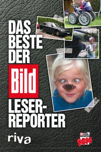 Das Beste der BILD-Leser-Reporter