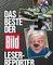 Das Beste der BILD-Leser-Reporter