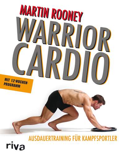 Warrior Cardio - Ausdauertraining für Kampfsportler