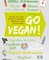 Go vegan!