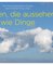 Wolken, die aussehen wie Dinge
