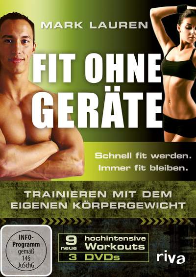 Fit ohne Geräte - Trainieren mit dem eigenen Körpergewicht - 9 neue hochintensive Workouts - 3 DVDs