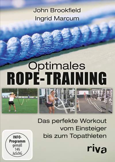 Optimales Rope-Training - Das perfekte Workout vom Einsteiger bis zum Topathleten