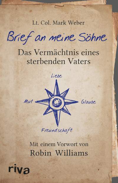 Brief an meine Söhne - Das Vermächtnis eines sterbenden Vaters