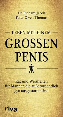 Leben mit einem großen Penis