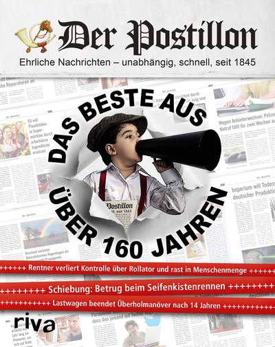 Der Postillon - Das Beste aus über 160 Jahren