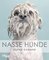 Nasse Hunde