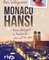 Monaco Hansi