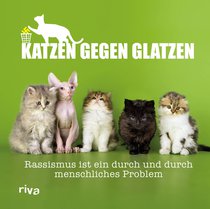 Katzen gegen Glatzen