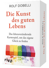 Die Kunst des guten Lebens