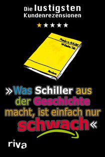 Was Schiller aus der Geschichte macht, ist einfach nur schwach