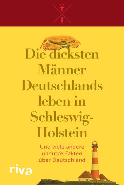 Die dicksten Männer Deutschlands leben in Schleswig-Holstein - Und viele andere unnütze Fakten über Deutschland