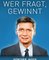 Wer fragt, gewinnt