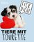 Tiere mit Tourette